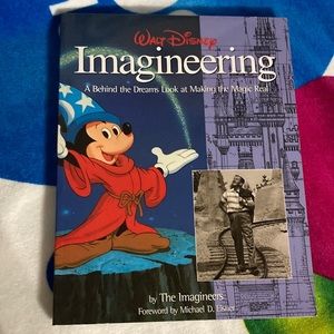 Walt Disney Imagineering A Behind the Dreams Look at Making the Magic Real 1996